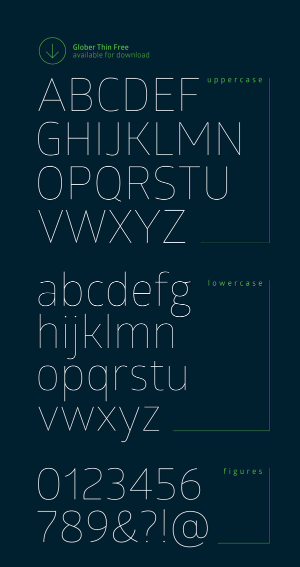 2.Free Font Of The Day  Glober ( thin and bold )
