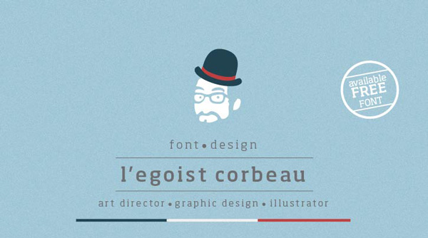 1.Free Font Of The Day  L'egoist Corbeau