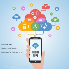 10 Mobile App Development Trends You’ll Love To Embrace In 2015 ...