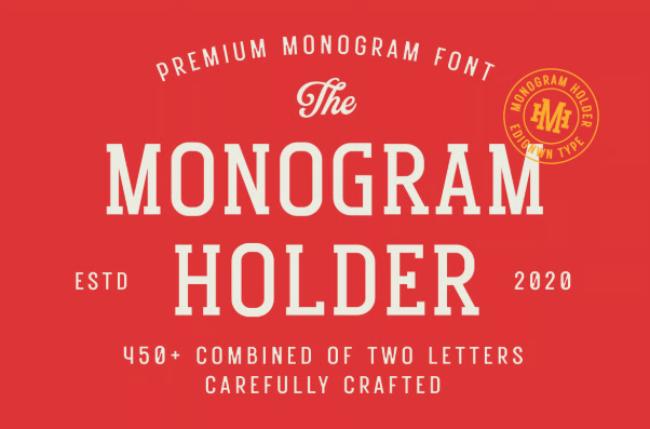 Monogram Holder - Display Font