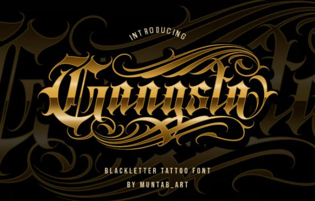 Gangsta Typeface tattoo gangster font