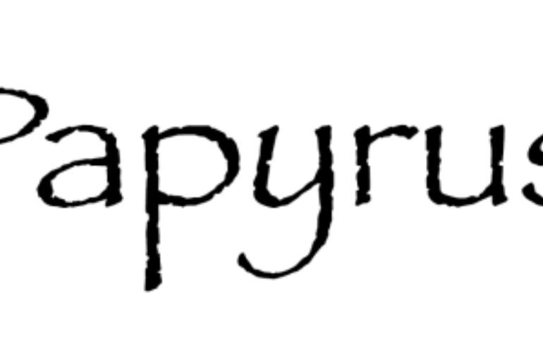 Papyrus Font