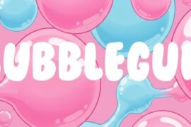 BubbleGum Font