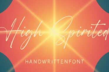 High Spirited Font