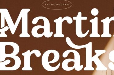 Martin Breaks Font