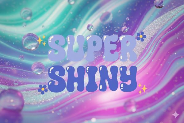 Super Shiny Font