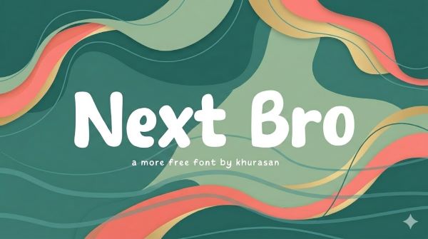 Next Bro Font
