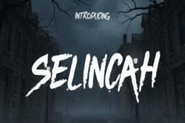 Selincah Font