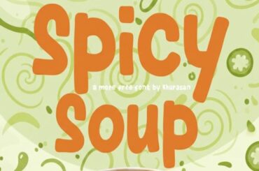Spicy Soup Font