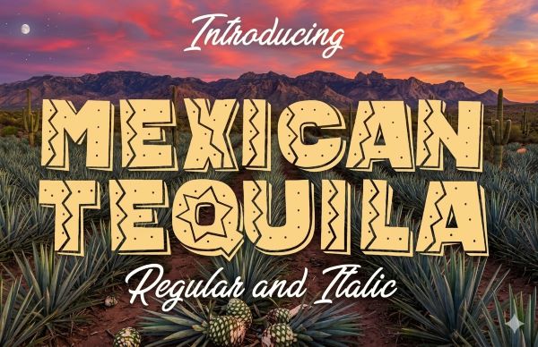 Mexican Tequila Font