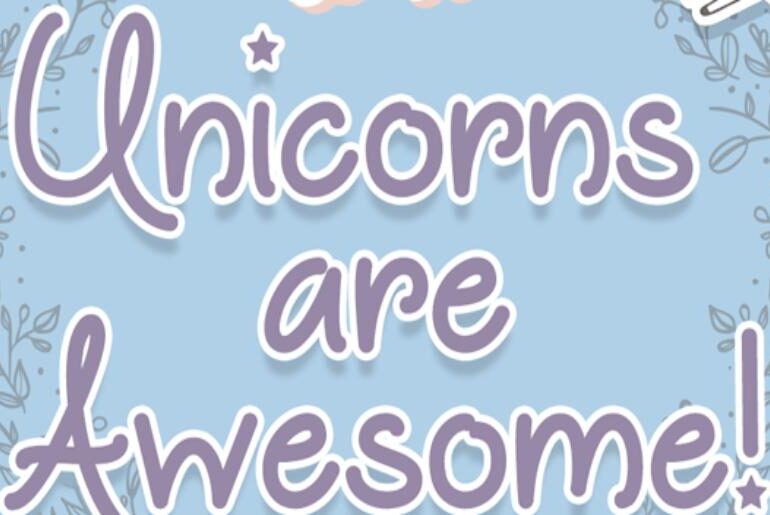 Unicorns are Awesome Font