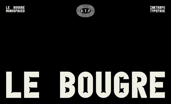Le Bougre Font