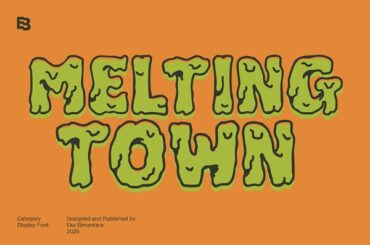 Melting Town Font