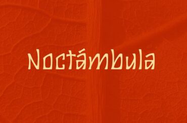 Noctambula Font