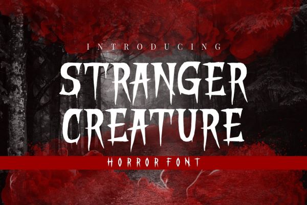 Stranger Creature Font
