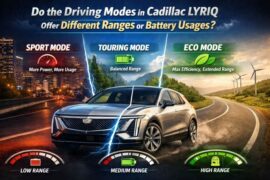 Do the Driving Modes in Cadillac Lyriq Offer Different Ranges or Battery Usages