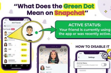 What Does the Green Dot Mean on Snapchat