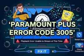 Paramount Plus Error Code 3005