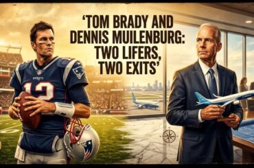 Tom Brady and Dennis Muilenburg